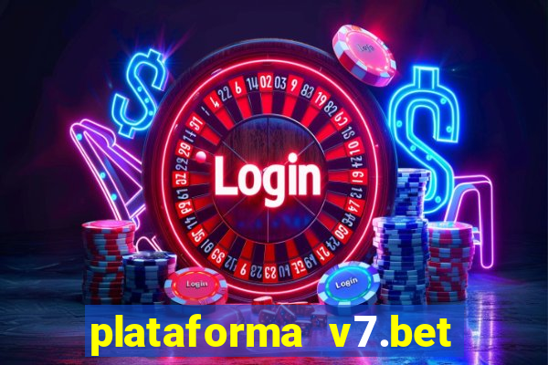 plataforma v7.bet paga mesmo